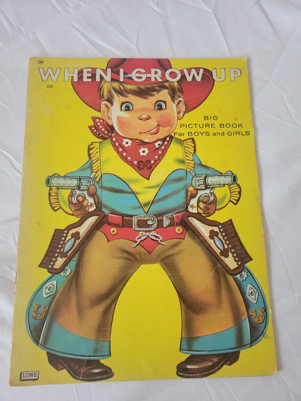 VTG 1961 "When I Grow Up" Samuel Lowe Co.Picture Book Cowboy Cover